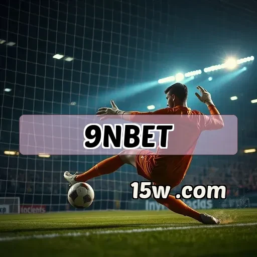 9nbet.com: Jogos que Fascinam e Conquistam Apostas Online